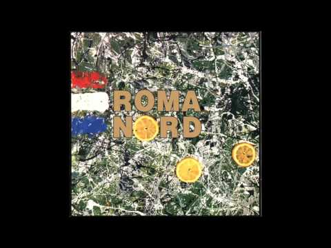 The Pischellis - "Roma Nord"