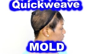 Quickweave MOLD for short hair