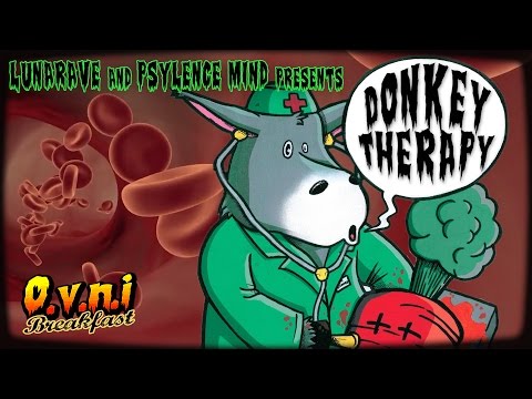 Psylence Mind Feat LunaRave - Donkey Therapy (158) OVNI Breakfast FULL HD