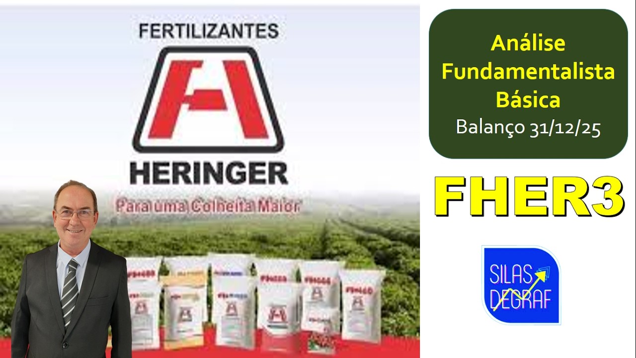 FHER3 - FERTILIZANTES HERINGER S/A. ANÁLISE FUNDAMENTALISTA BÁSICA. PROF. SILAS DEGRAF. 31/12/2025