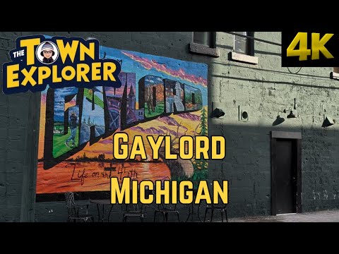 Gaylord, Michigan - A Walking Tour [4K]