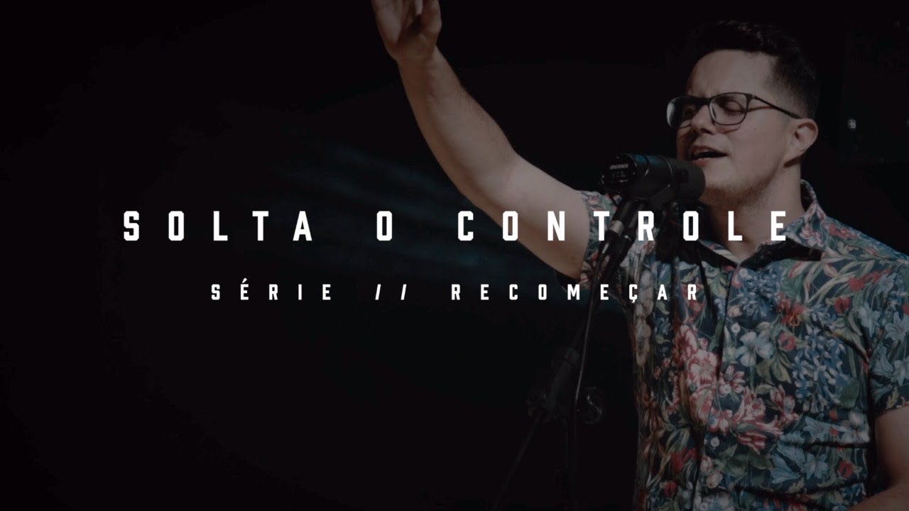 Solta o controle | Deive Leonardo