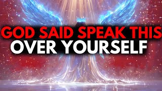 CHOSEN ONE, JUST SPEAK THIS OVER YOURSELF – HURRY UP🙌