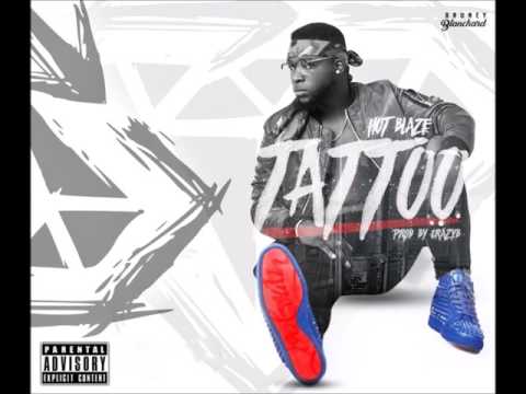 Hot Blaze  - Tattoo (prod  by Crazyb) (Audio)