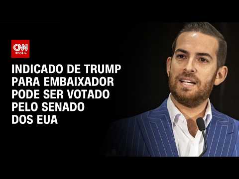 Senado dos EUA deve votar indicação para embaixada no Brasil | CNN 360°
