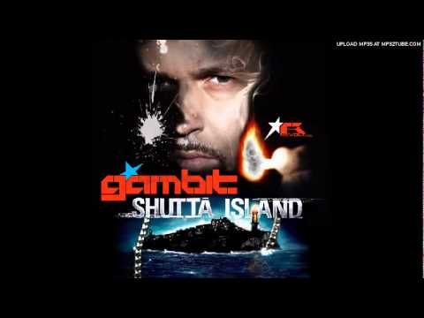 Gambit 'Shutta Island' Dj Taste presents The Turntablism Reload