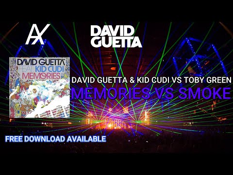 David Guetta & Kid Cudi vs. Toby Green - Memories vs. Smoke (David Guetta Mashup)