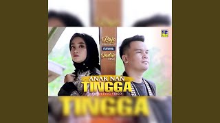 Download lagu Anak Nan Tingga mp3