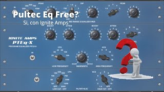 Video thumbnail for Equalizzatore Pultec Style gratis? Ignite Amps PTEq-X (REAPER, LOGIC, PRO TOOLS) by Home Recording By Marco Allemandi