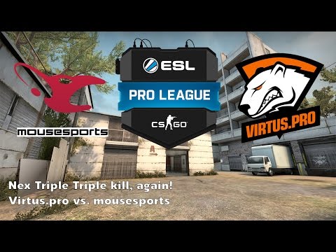 Nex Triple Triple kill, again! Mousesports vs Virtus.Pro Map Cache
