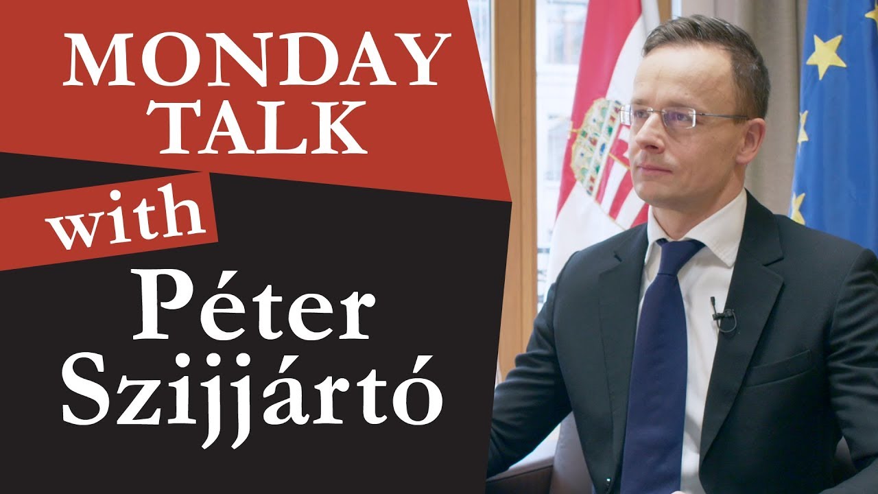 Monday Talk with HE Péter Szijjártó, Minister for Foreign Affairs, Hungary