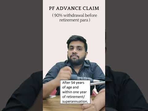 90% withdrawal before retirement in PF advance claim form 31 #retirement #retirementbenefits #pf ✅