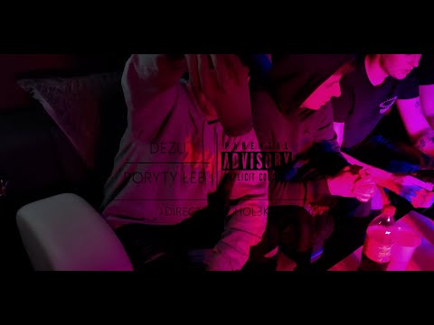 DEZU ~ PORYTY ŁEB (prod. MUSTANG) [🎥: Hol3k]
