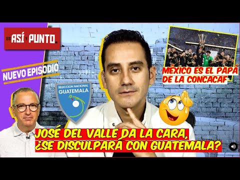 Guatemala CALLÓ la BOCA a sus CRÍTICOS | México, PAPÁ de la COPA ORO y la CONCACAF | Es Así y Punto