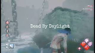 Dead By Daylight 
