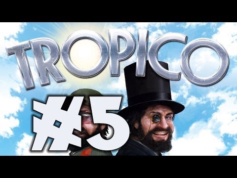 Tropico 5: Max Difficulty Sandbox! - Part 5