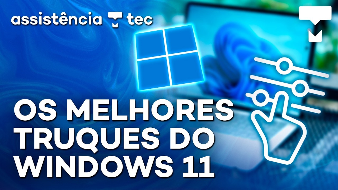 5 FUNÇÕES ESCONDIDAS DO WINDOWS 11 QUE VOCÊ PRECISA USAR #AssistênciaTec186