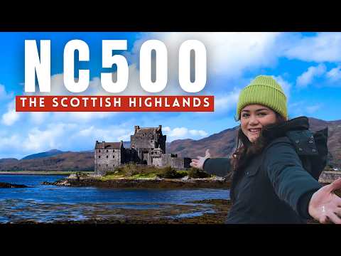 Scotland’s NC500: The Best Road Trip | The Ultimate 7-Day Itinerary | Complete Travel Guide
