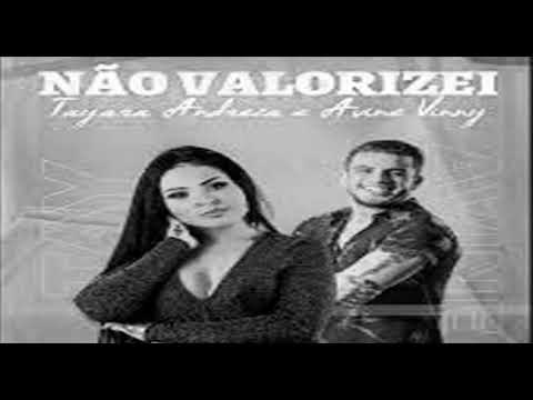 TAYARA ANDREZA E AVINE VINNY - NÃO VALORIZEI - BREGA ROMÂNTICO 2020