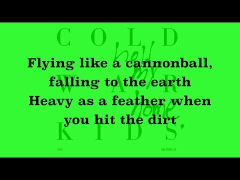Cold War Kids - First (Lyrics)