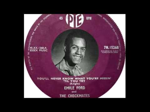 Emile Ford - You'll Never Know What You're Missin' ('Til You Try ) (1960)