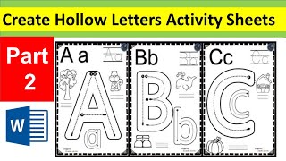 How to Create Hollow Letters Kids Activity sheets in MS  Word Part - 2