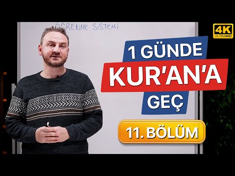 Bir Günde Kuran Okumayı Öğren - 11. Bölüm (Kolay ve Hızlı)