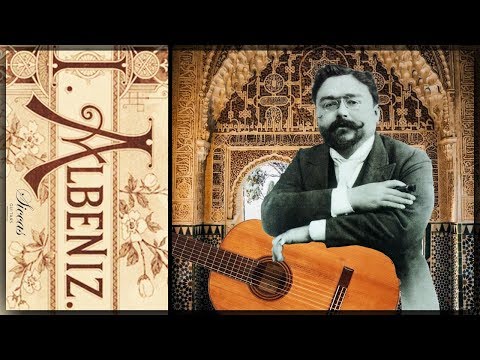 Best of Isaac Albéniz - Classical Guitar Compilation