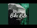 Moonu Bike Ride Reprise