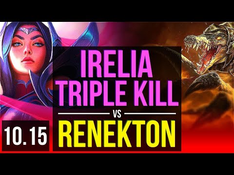 IRELIA vs RENEKTON (TOP) | 3 early solo kills, Triple Kill, 8 solo kills | KR Diamond | v10.15