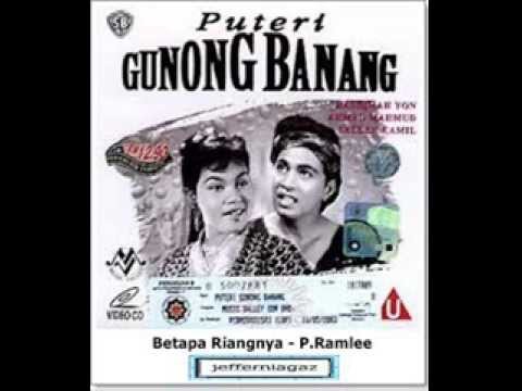 OST Puteri Gunung Banang 1959 - Betapa Riangnya - P Ramlee