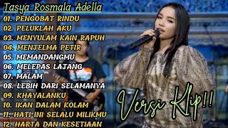 Download lagu ( PENGOBAT RINDU ) TASYA ROSMALA ADELLA FULL ALBUM TERBAIK | VERSI VIDIO KLIP !! mp3