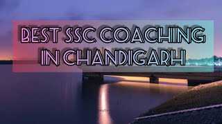 Best SSC Coaching in Chandigarh | Top SSC Coaching in Chandigarh