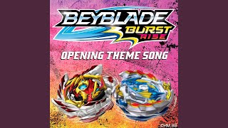 Rise  (Beyblade Burst Rise) (Opening Theme Song)
