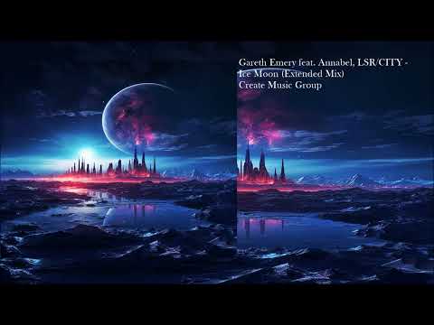 Gareth Emery feat. Annabel & LSR/CITY - Ice Moon (Extended Mix)