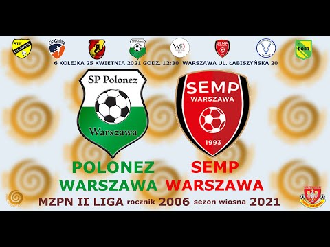 SP Polonez Warszawa - KS Semp II Warszawa 2006 25 kwietnia 2021