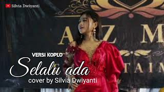 Download lagu Selalu ada Silvia Dwiyanti cover Live wedding vers... mp3