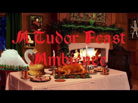 👑A Tudor Feast Ambience {medieval Christmas}