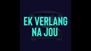Francois van Coke | Ek verlang na jou