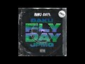 FLY DAY BAKU Feat ジャパニーズマゲニーズ Official Audio