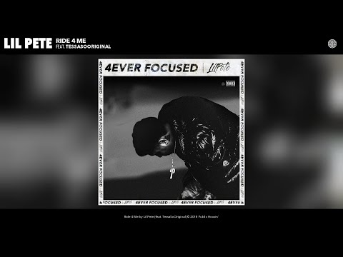 Lil Pete - Ride 4 Me (Audio) (feat. TessaSoOriginal)
