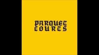 Parquet Courts - Instant Disassembly (Lyrics)