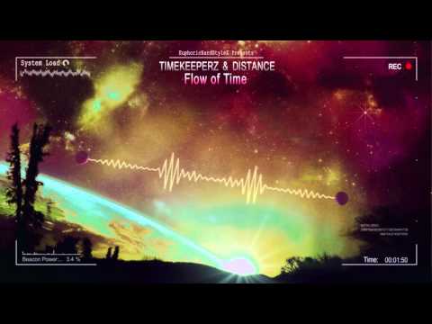 Timekeeperz & Distance - Flow of Time [HQ Preview]
