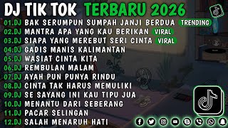 Download lagu DJ TIKTOK TERBARU 2026 - BAK SERUMPUN SUMPAH JANJI BERDUA - SIAPA YANG MEREBUT SERI CINTA VIRAL !!  mp3