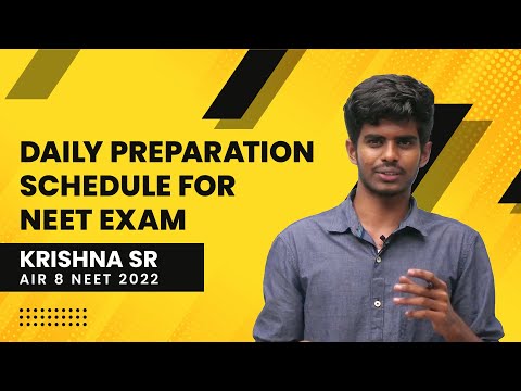 Daily Preparation Schedule - NEET Exam - Krishna SR AIR 8 NEET 2022 #neettopper #neet #neetexam