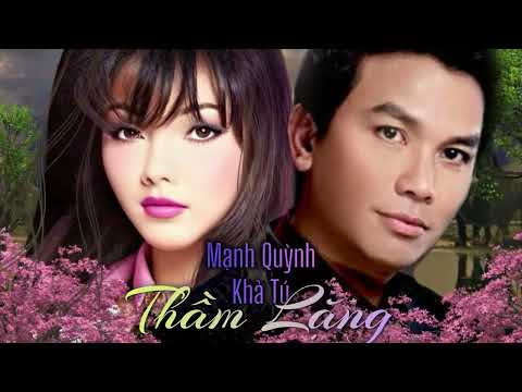 Thầm lặng - Mạnh Quỳnh