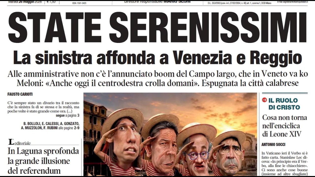 RASSEGNA STAMPA 26 MAGGIO 2026. QUOTIDIANI NAZIONALI ITALIANI  PRIME PAGINE DEI GIORNALI DI OGGI