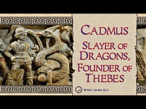 Cadmus: Slayer of Dragons, Founder of Thebes | A Tale from Ancient Greece