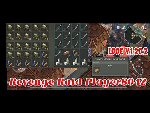 Revenge Raid Player8042 | Suicide Trick | Last Day on Earth v.1.20.2