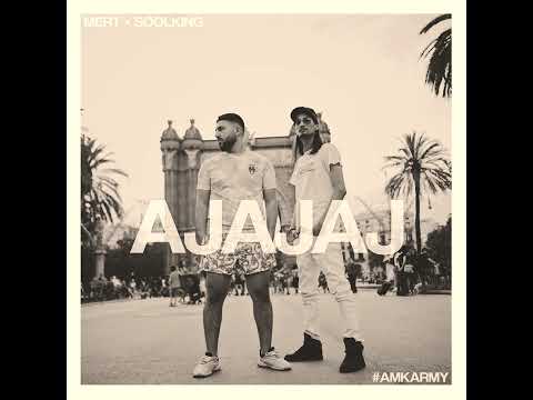 Soolking , mert  - ajajaj ( slow version )￼